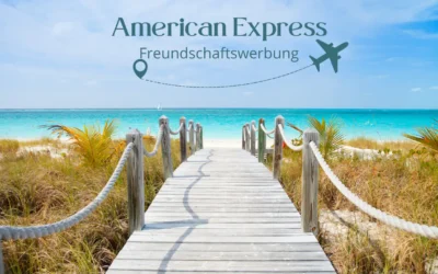 American Express Freundschaftswerbung: Meisterklasse im Punktesammeln